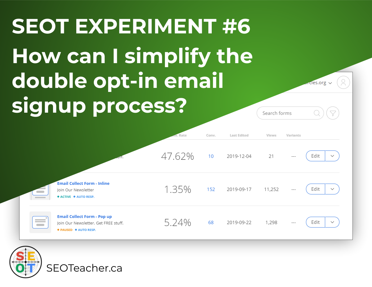 SEOteacher.ca-Experiment-6-How-can-I-simplify-the-double-opt-in-email-sign-up-process.png