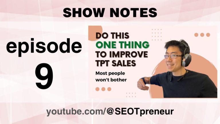 Do this ONE THING to improve sales. (Most TPT Sellers won’t bother) | Episode 9
