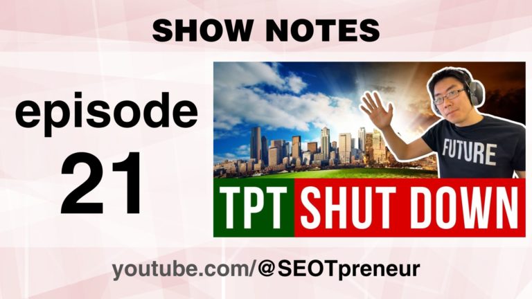 TPT Shut Down? How to futureproof your TPT Business and avoid disaster! Episode 21