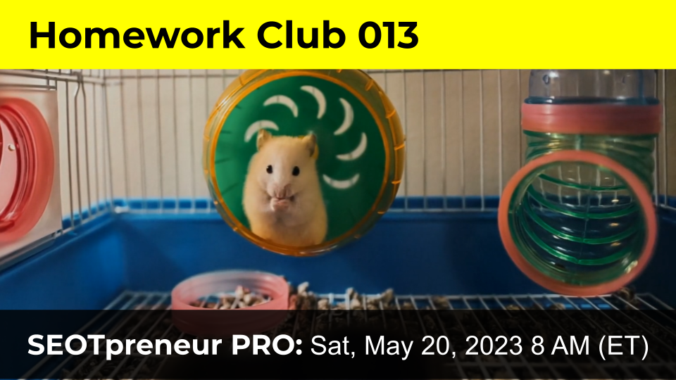 TPT Seller Homework Club 013: SEOTpreneur PRO Zoom Meeting - Sat May 20, 2023