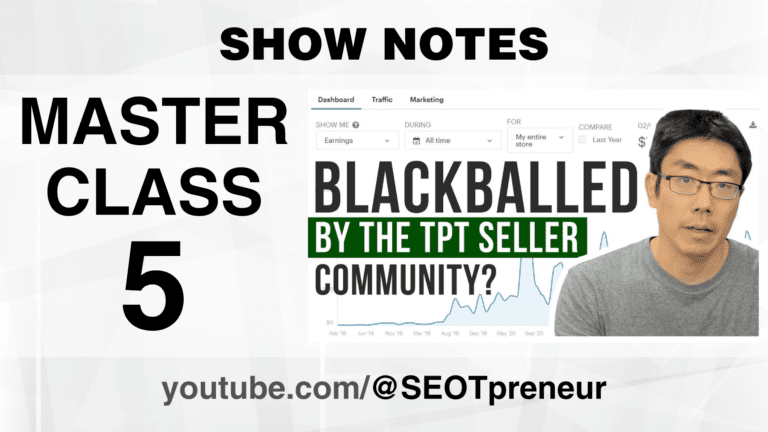 Should I Be Blackballed By The TPT Seller Community? Free TPT Seller Data Tools – Master Class 5