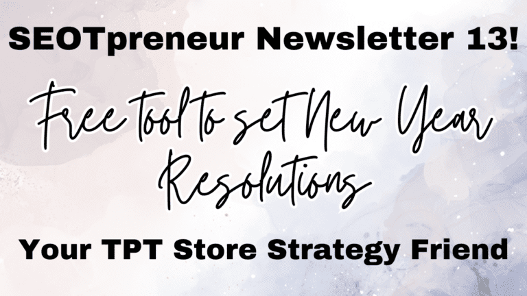 A gift for TPT Sellers SEOTpreneur News 13