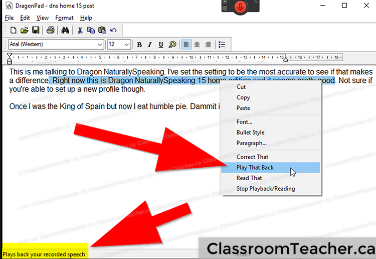 Screenshot: highlight sentence, right click, choose "PLAY THAT BACK" from the pop up menu to hear your recorded speech
