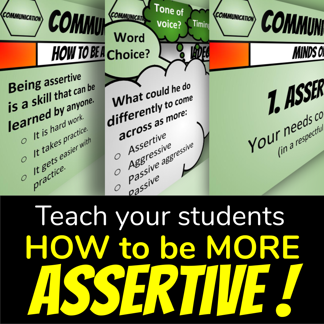 Screenshot of 3 slides: Teach your students how to be more assertive!