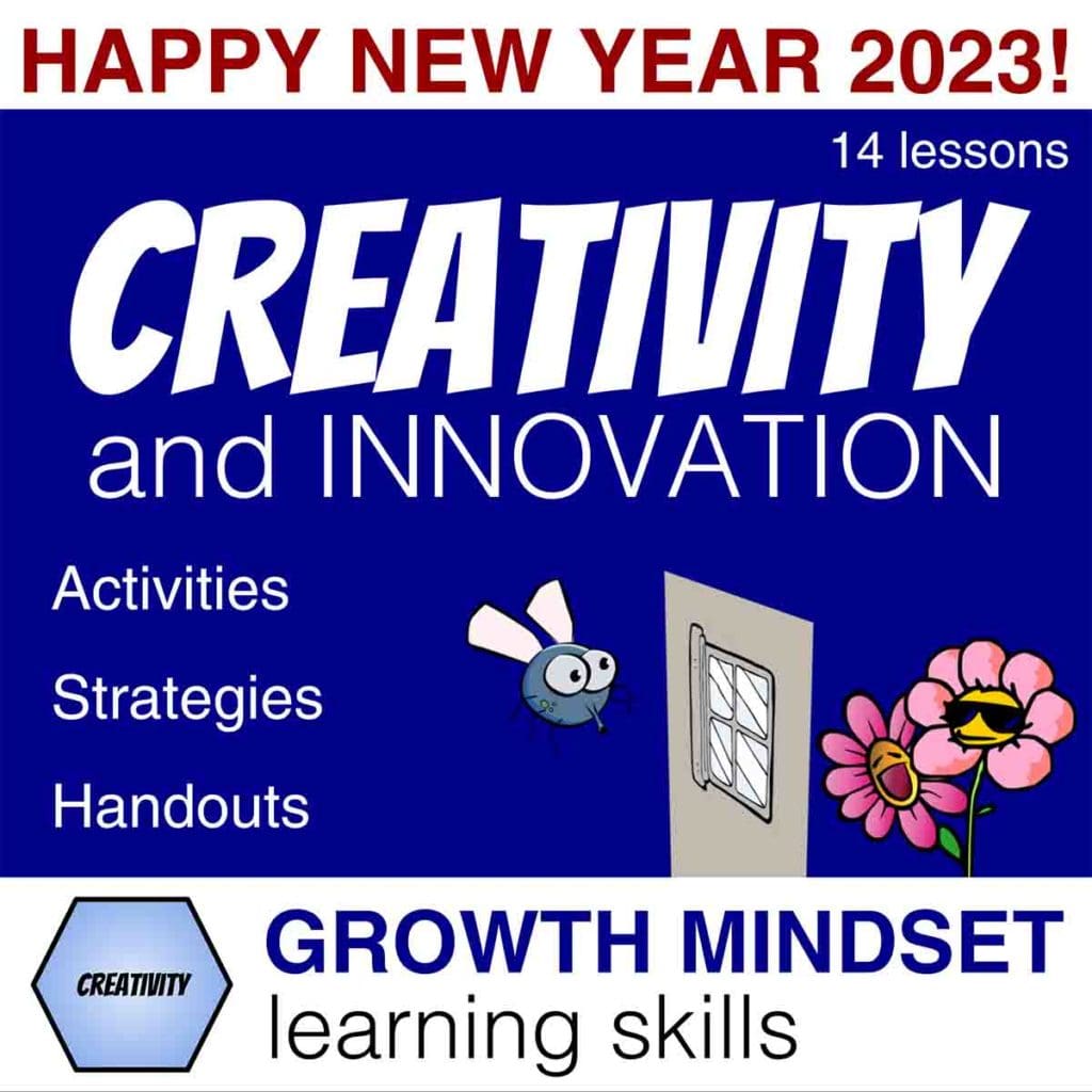 Happy New Year 2023! Social Emotional Learning (SEL) - 14 Creativity and Innovation Lessons - teach students HOW to be creative. Growth Mindset Learning Skills - cover photo of a fly looking through a closed window at flowers on the outside.